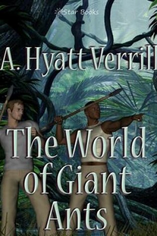 Cover of The World of Giant Ants