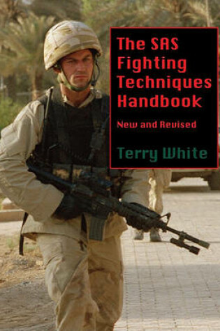 Cover of The SAS Fighting Techniques Handbook