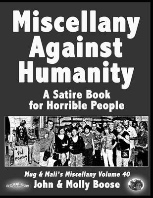 Book cover for Miscellany Against Humanity