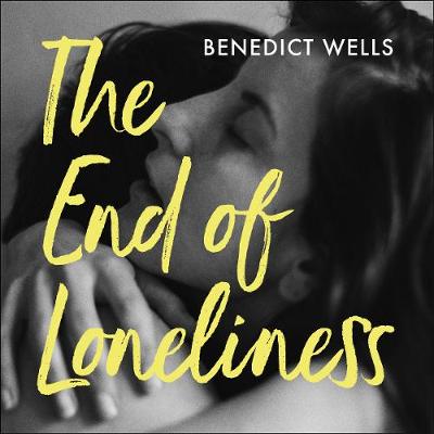 Book cover for The End of Loneliness