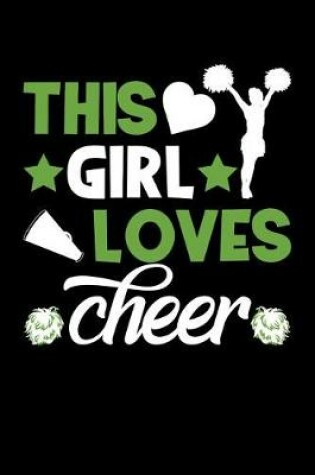 Cover of This Girl Loves Cheer