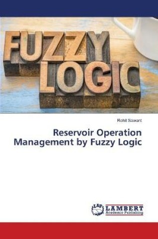 Cover of Reservoir Operation Management by Fuzzy Logic