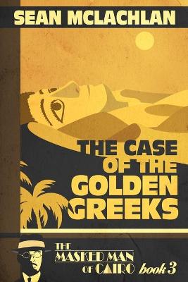 Book cover for The Case of the Golden Greeks