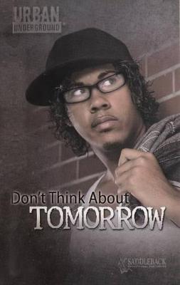 Cover of Don't Think about Tomorrow