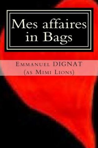 Cover of Mes affaires in Bags