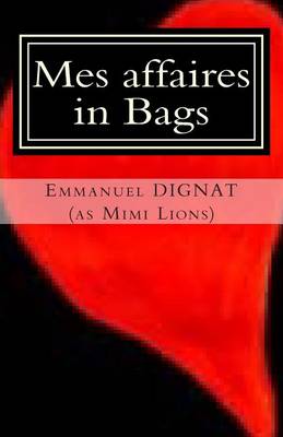 Cover of Mes affaires in Bags