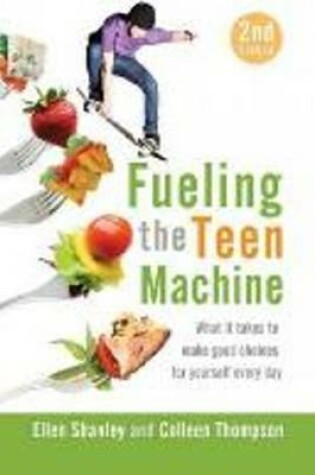 Cover of Fueling the Teen Machine