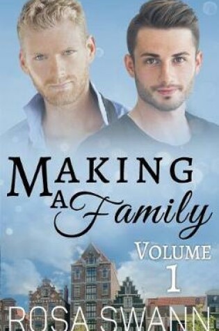 Cover of Making a Family Volume 1