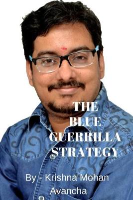 Book cover for The Blue Guerrilla Strategy