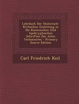 Book cover for Lehrbuch Der Historisch-Kritischen Einleitung in Die Kanonischen Und Apokryphischen Schriften Des Alten Testamentes