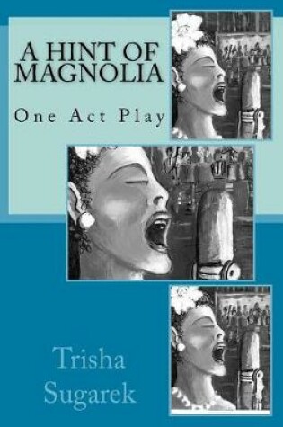 Cover of A Hint of Magnolia