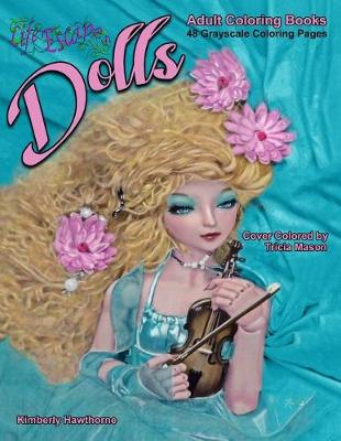 Book cover for Adult Coloring Books Dolls 48 Grayscale Coloring Pages