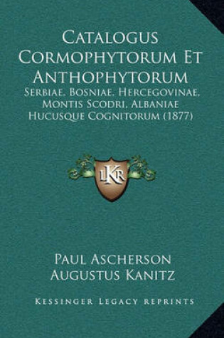 Cover of Catalogus Cormophytorum Et Anthophytorum