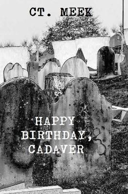 Book cover for Happy Birthday, Cadaver.