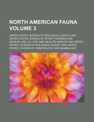 Book cover for North American Fauna Volume 3