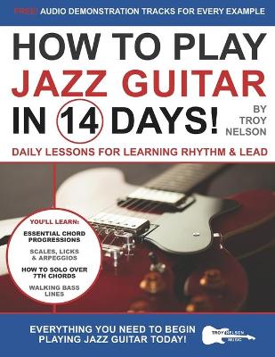 Cover of How to Play Jazz Guitar in 14 Days