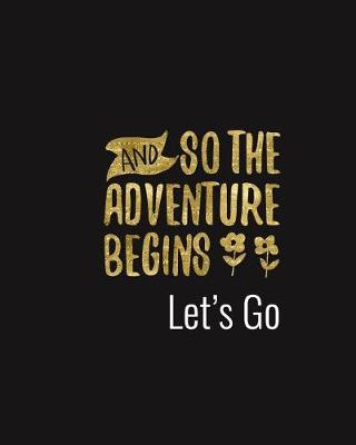 Book cover for So the Adventure Begins - Let's Go