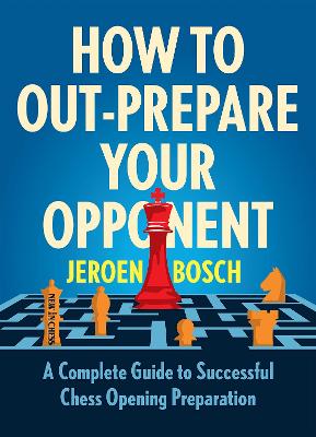 Book cover for How To Outprepare Your Opponent