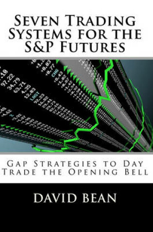 Cover of Seven Trading Systems for the S&P Futures