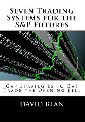 Book cover for Seven Trading Systems for the S&P Futures