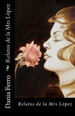 Book cover for Relatos de la Mrs Lopez