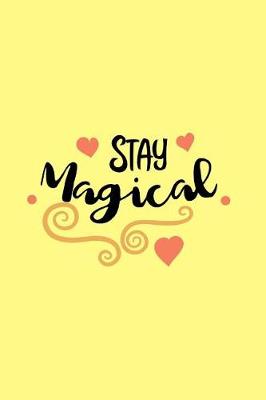 Book cover for Stay Magical