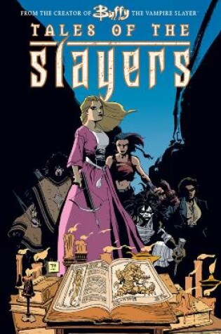 Cover of Buffy The Vampire Slayer: Tales Of The Slayers