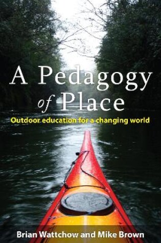 Cover of A Pedagogy of Place