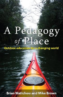 Book cover for A Pedagogy of Place