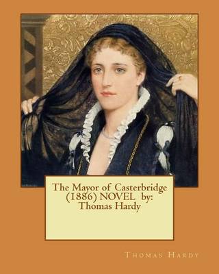 Book cover for The Mayor of Casterbridge (1886) NOVEL by