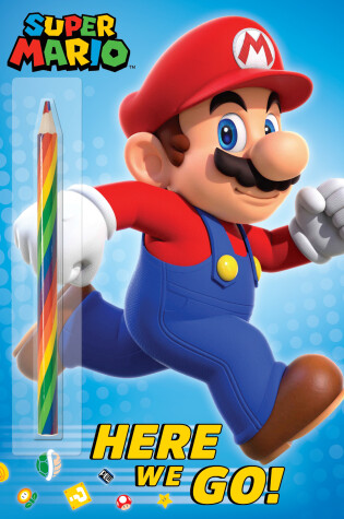 Cover of Super Mario: Here We Go! (Nintendo®)