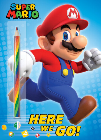 Book cover for Super Mario: Here We Go! (Nintendo®)