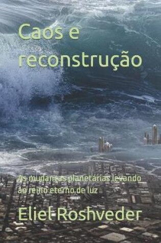 Cover of Caos e reconstrucao