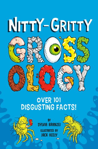 Cover of Nitty-Gritty Grossology