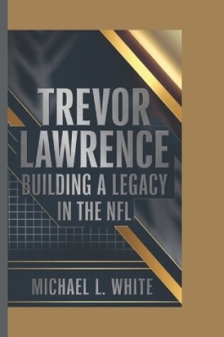 Cover of Trevor Lawrence