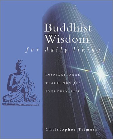 Book cover for Buddhist Wisdom Daily Living