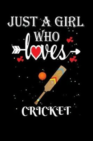 Cover of Just a Girl Who Loves Cricket