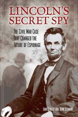 Book cover for Lincoln's Secret Spy