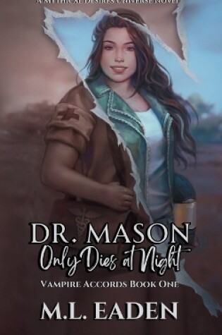 Cover of Dr. Mason Only Dies At Night