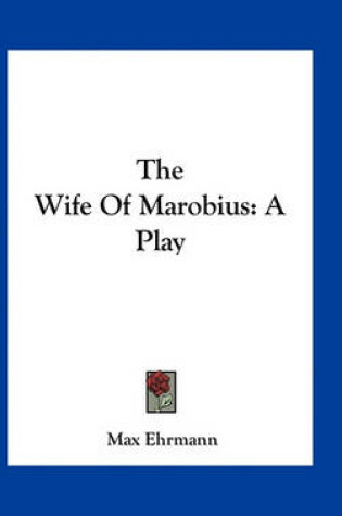 Cover of The Wife of Marobius