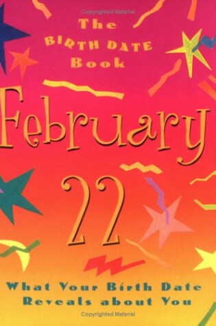 Cover of The Birth Date Book February 22