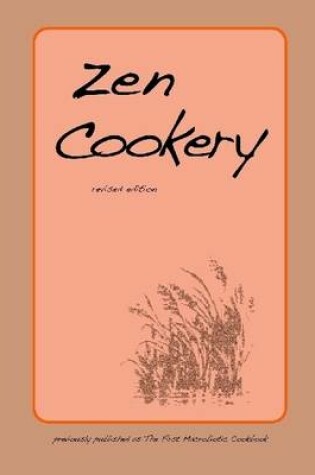 Cover of Zen Cookery: Revised Edition