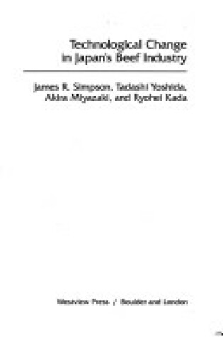 Cover of Technological Change In Japan's Beef Industry