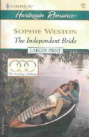 Book cover for The Independent Bride (the Wedding Challenge)