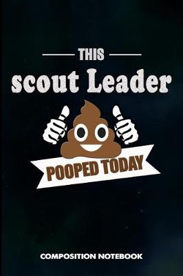 Book cover for This Scout Leader Pooped Today