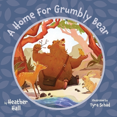 Book cover for A Home For Grumbly Bear