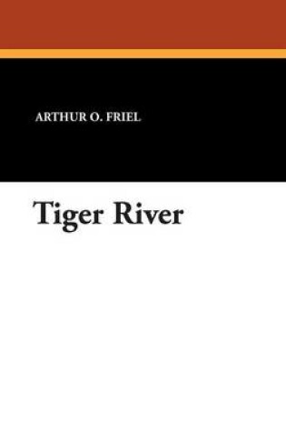 Cover of Tiger River