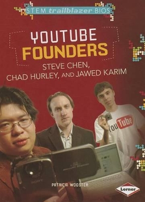 Book cover for YouTube Founders Steve Chen, Chad Hurley, and Jawed Karim