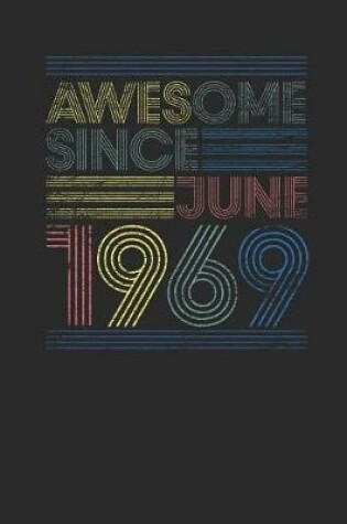 Cover of Awesome Since June 1969