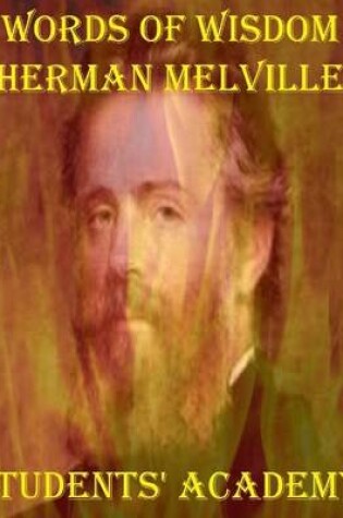 Cover of Words of Wisdom: Herman Melville